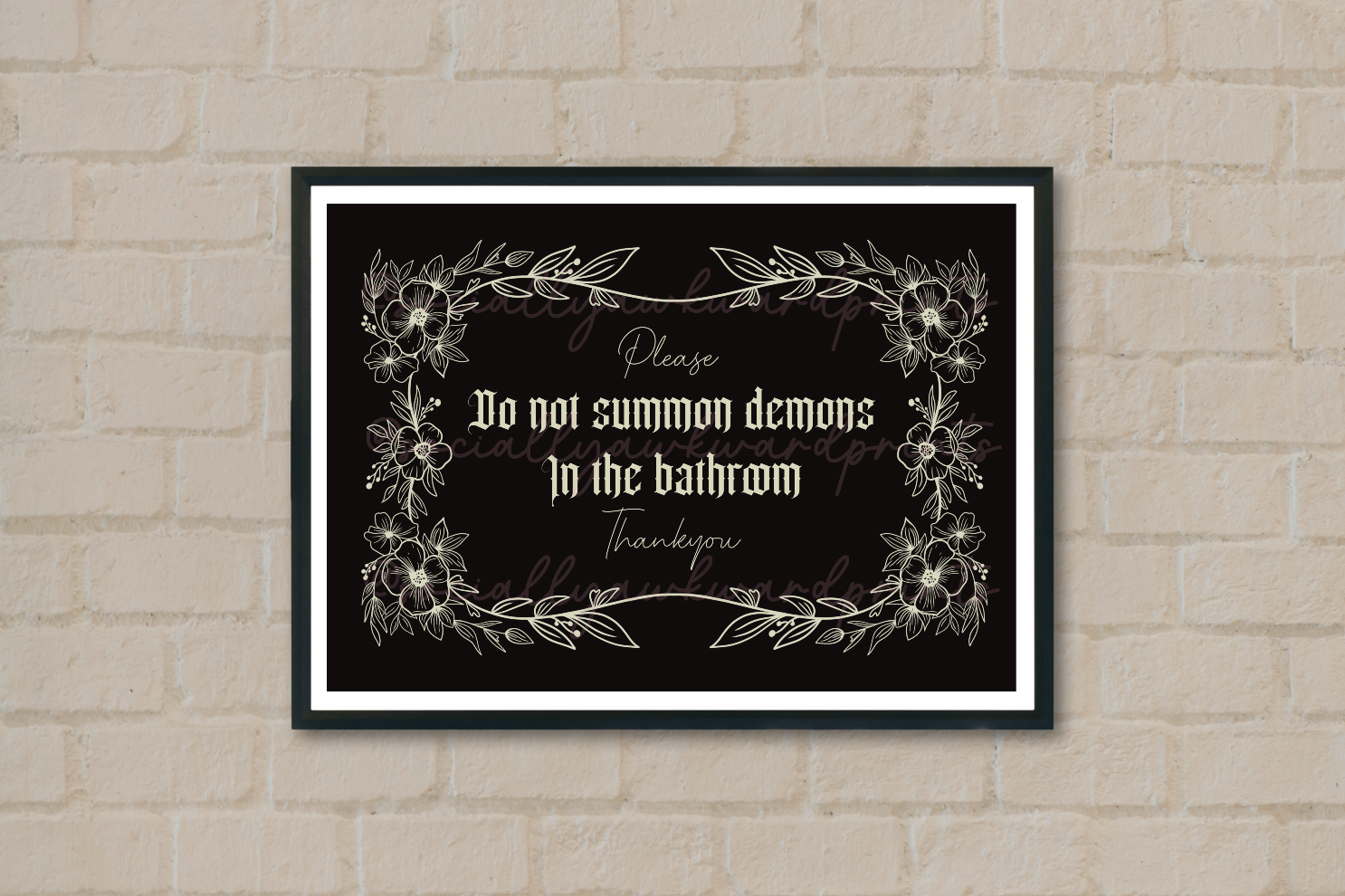 Please Do Not Summon Demons in the Bathroom – Gothic Funny Wall Art Print (A4)