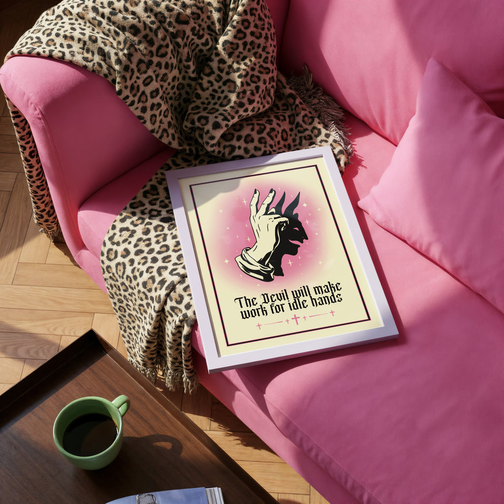 Idle Hands Art Print - Gothic Statement Wall Art A4 A3