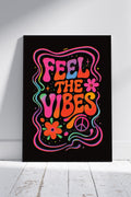 Feel The Vibes Neon Trippy Typography Art Print – Colourful Retro Statement Wall Art A4 A3