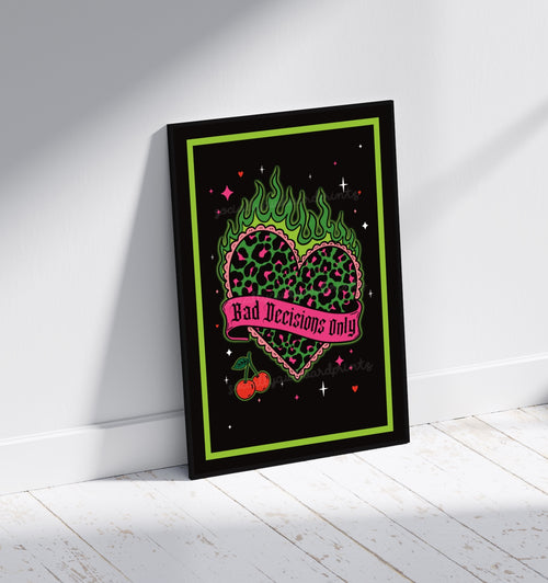 Bad Decisions Only Leopard Heart Print – Neon Green Goth Wall Art – A4 A3 Alternative Statement Poster
