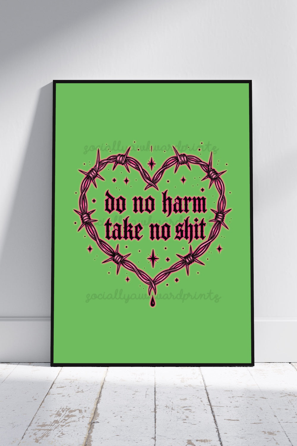 Do No Harm Take No Shit Art Print – Gothic Barbed Wire Heart Wall Art  A4 A3