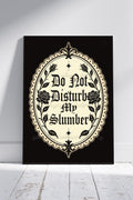 Do Not Disturb My Slumber Art Print – Funny Gothic Quote Wall Art | Alternative Bedroom Decor | A4 A3