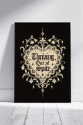 Thriving Out of Spite Art Print – Gothic Quote Wall Art | Dark Humour Decor | Alternative Gothic Home Decor | A4 A3